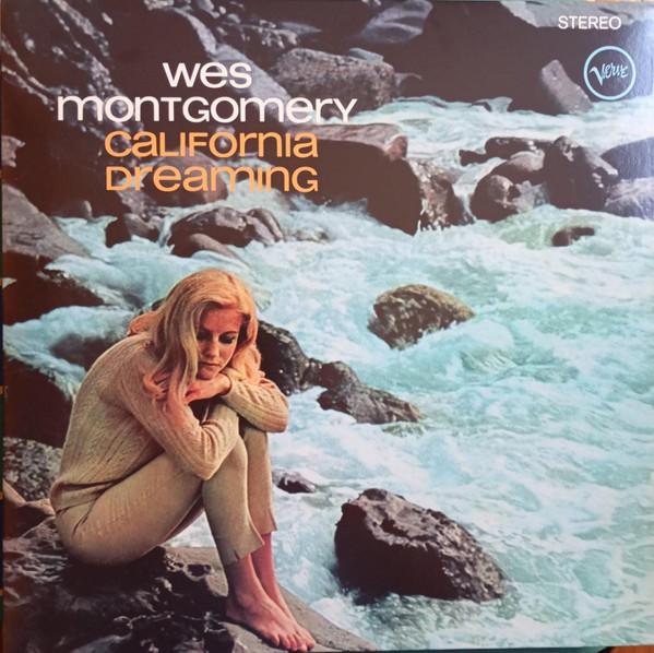Wes Montgomery - California Dreaming