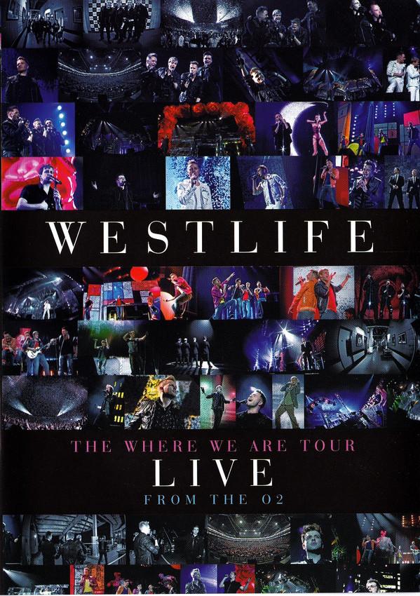 Westlife - The Where We Are Tour Live From The O2