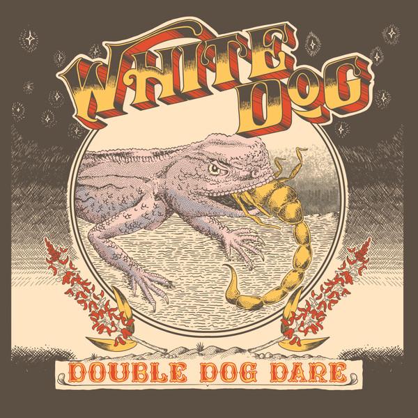 White Dog (3) - Double Dog Dare