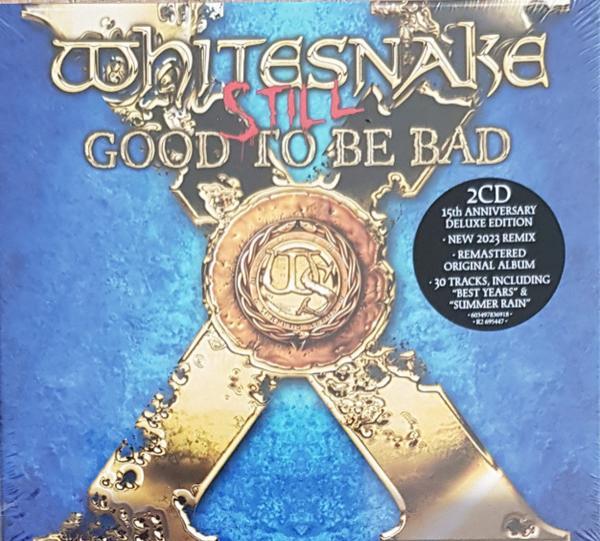 Whitesnake - Still Good To Be Bad