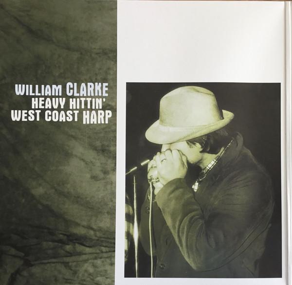 William Clarke - Heavy Hittin' West Coast Harp
