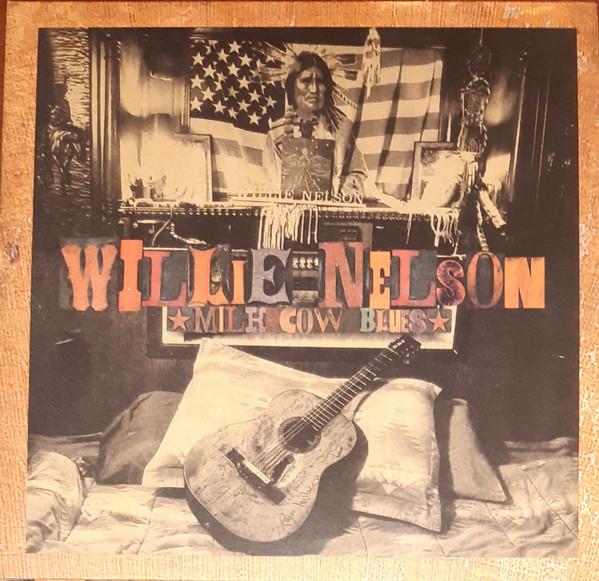 Willie Nelson - Milk Cow Blues