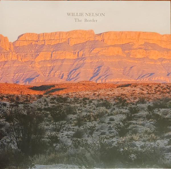 Willie Nelson - The Border