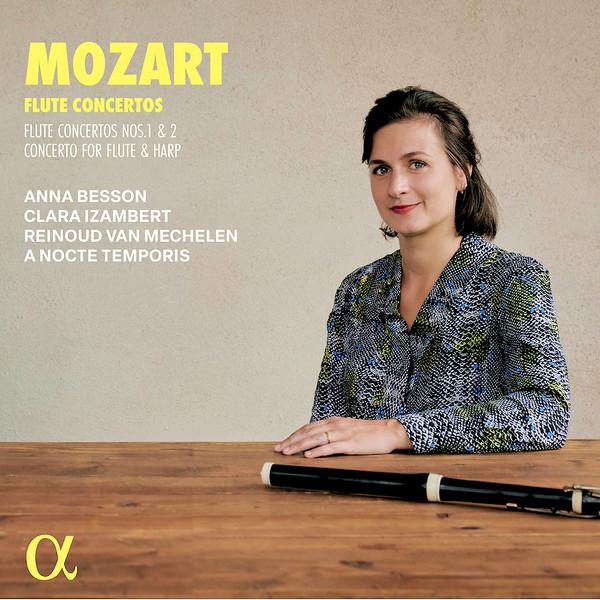 Wolfgang Amadeus Mozart, Reinoud Van Mechelen, Anna Besson, A Nocte Temporis, Clara Izambert - Flute Concertos