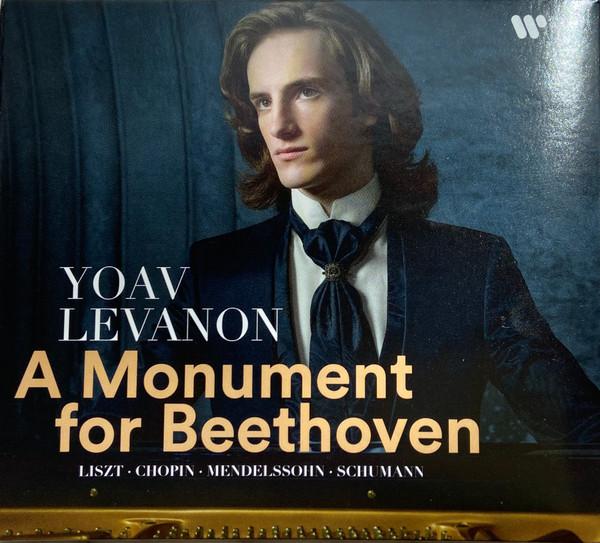 Yoav Levanon, Franz Liszt, Frédéric Chopin, Felix Mendelssohn-Bartholdy, Robert Schumann - A Monument For Beethoven