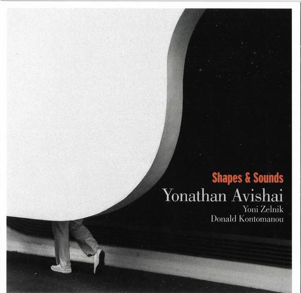 Yonathan Avishai - Shapes & Sounds