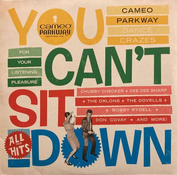  - You Can't Sit Down (Cameo Parkway Dance Crazes 1958-1964)