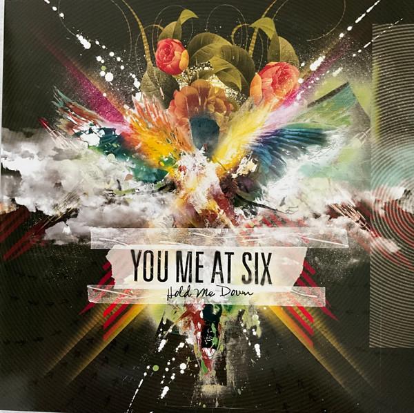 You Me At Six - Hold Me Down 