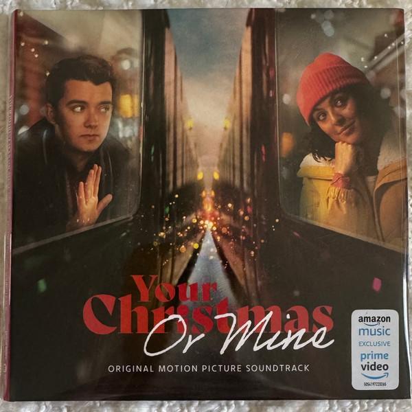  - Your Christmas Or Mine? (Original Motion Picture Soundtrack) (Amazon Original)