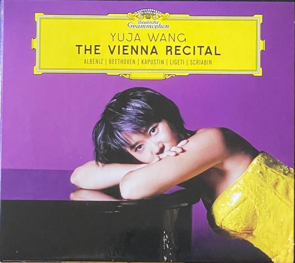 Yuja Wang, Isaac Albéniz, Ludwig van Beethoven, Nikolai Kapustin, György Ligeti, Alexander Scriabine - The Vienna Recital