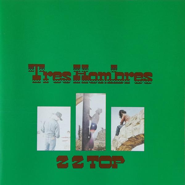 ZZ Top - Tres Hombres
