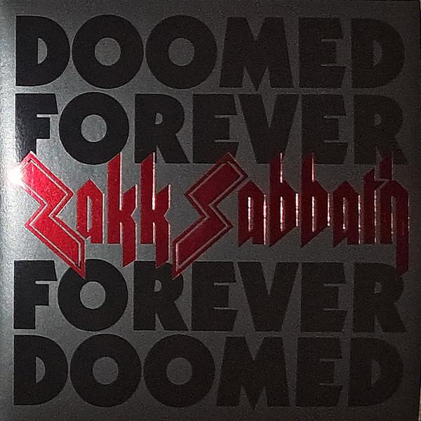 Zakk Sabbath - Doomed Forever Forever Doomed